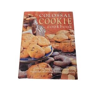 The Colossal Cookie Cookbook 1999 Quintet Publishing Vintage Baking Recipes